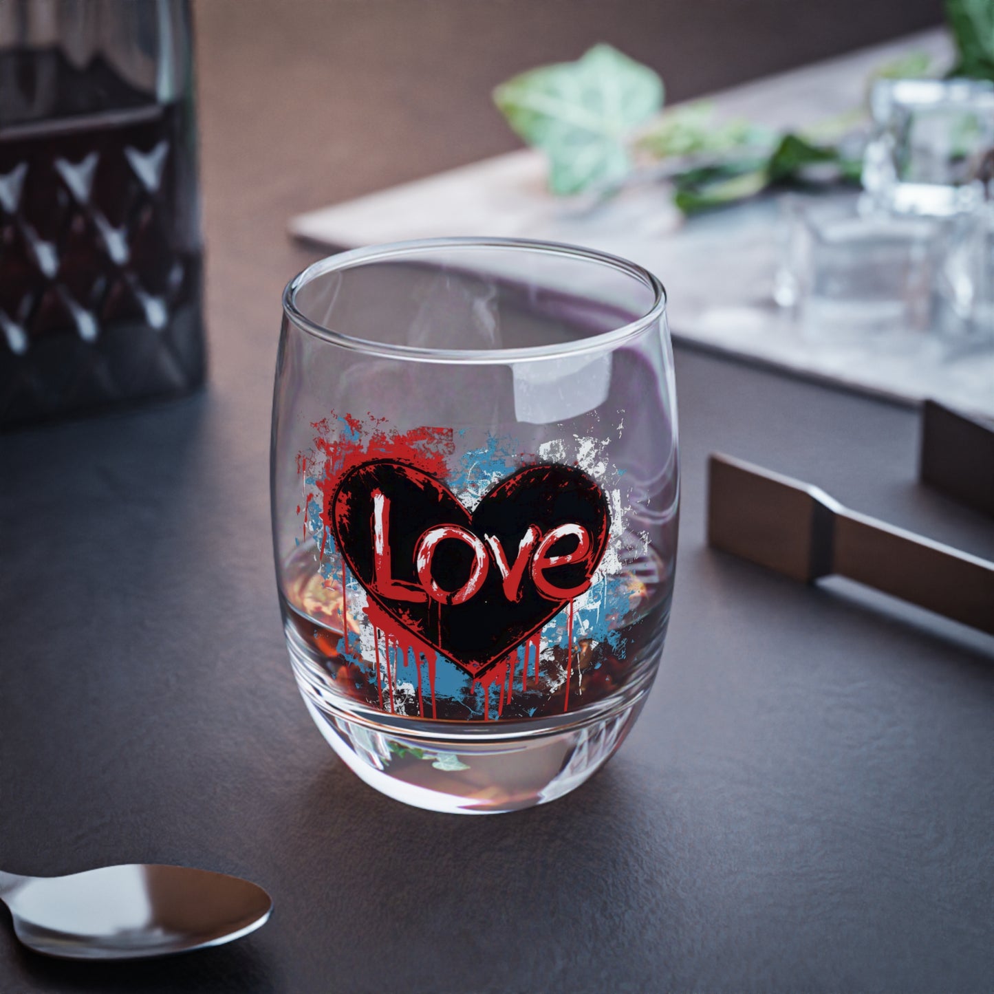 Whiskey Glass | Love, love, love... Oh, My Darling Valentine