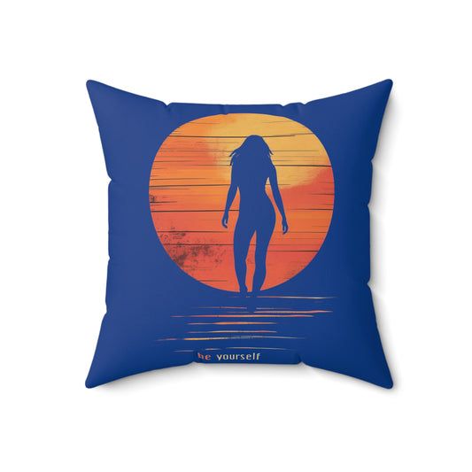 Spun Polyester Square Pillow | Be Yourself