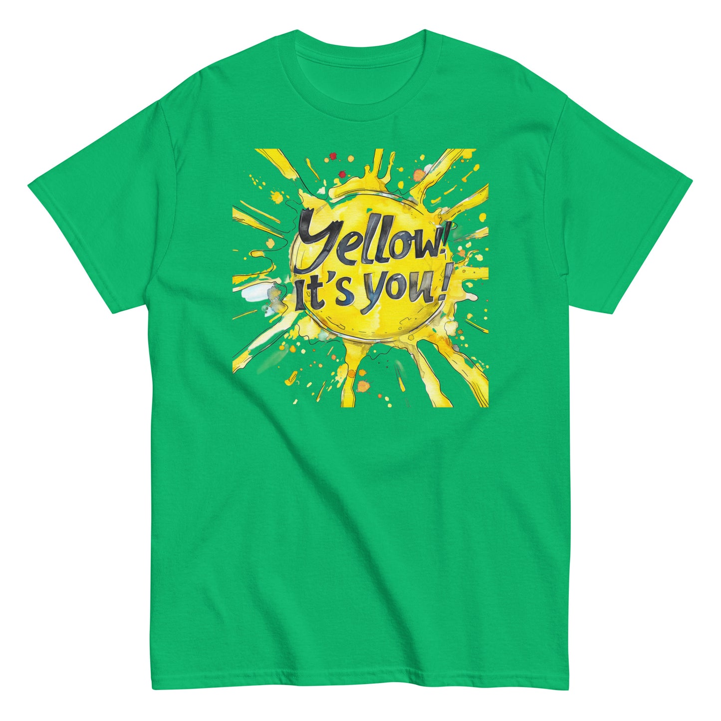 Men's classic tee | Yellow! It's You! | Sunny Mood | Positive Thinking