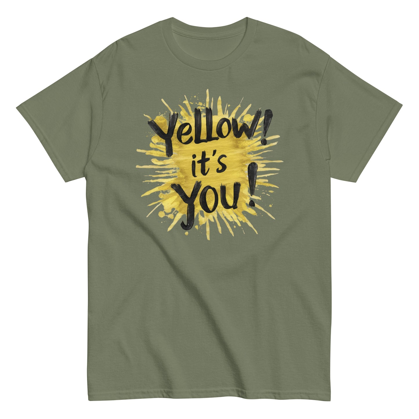 Men's classic tee | Yellow! It's You! | Sunny Mood | Positive Thinking