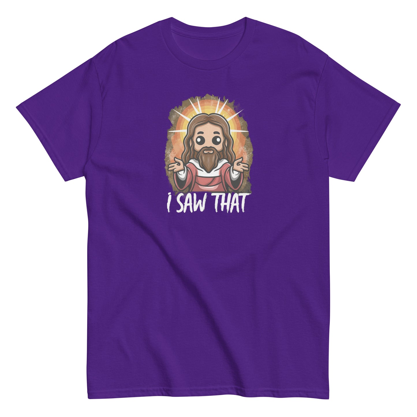 Men's classic tee I Saw That