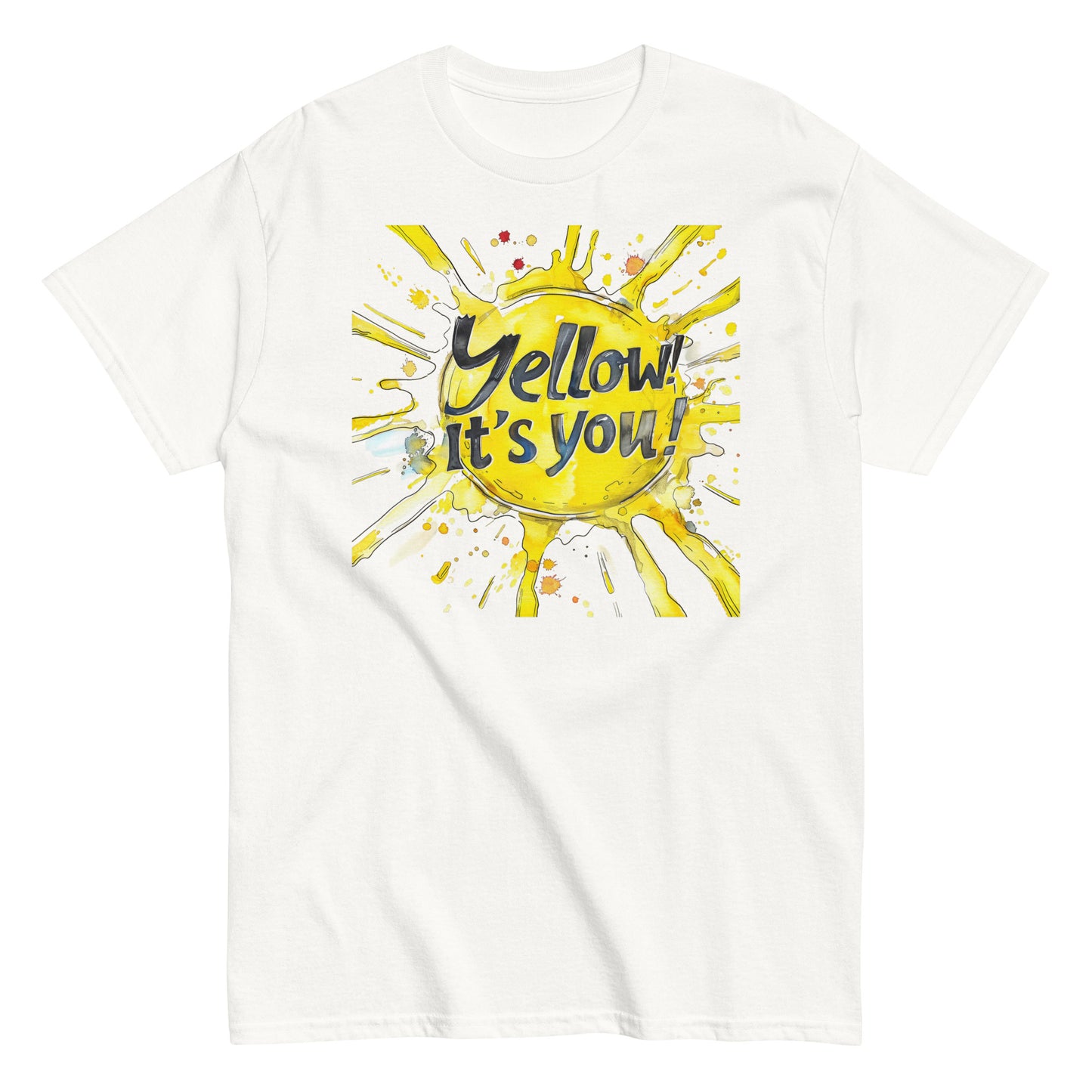 Men's classic tee | Yellow! It's You! | Sunny Mood | Positive Thinking